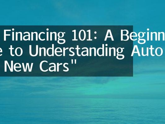  Understanding What is the Interest on Car Loans: Unlock the Secrets to Affordable Financing